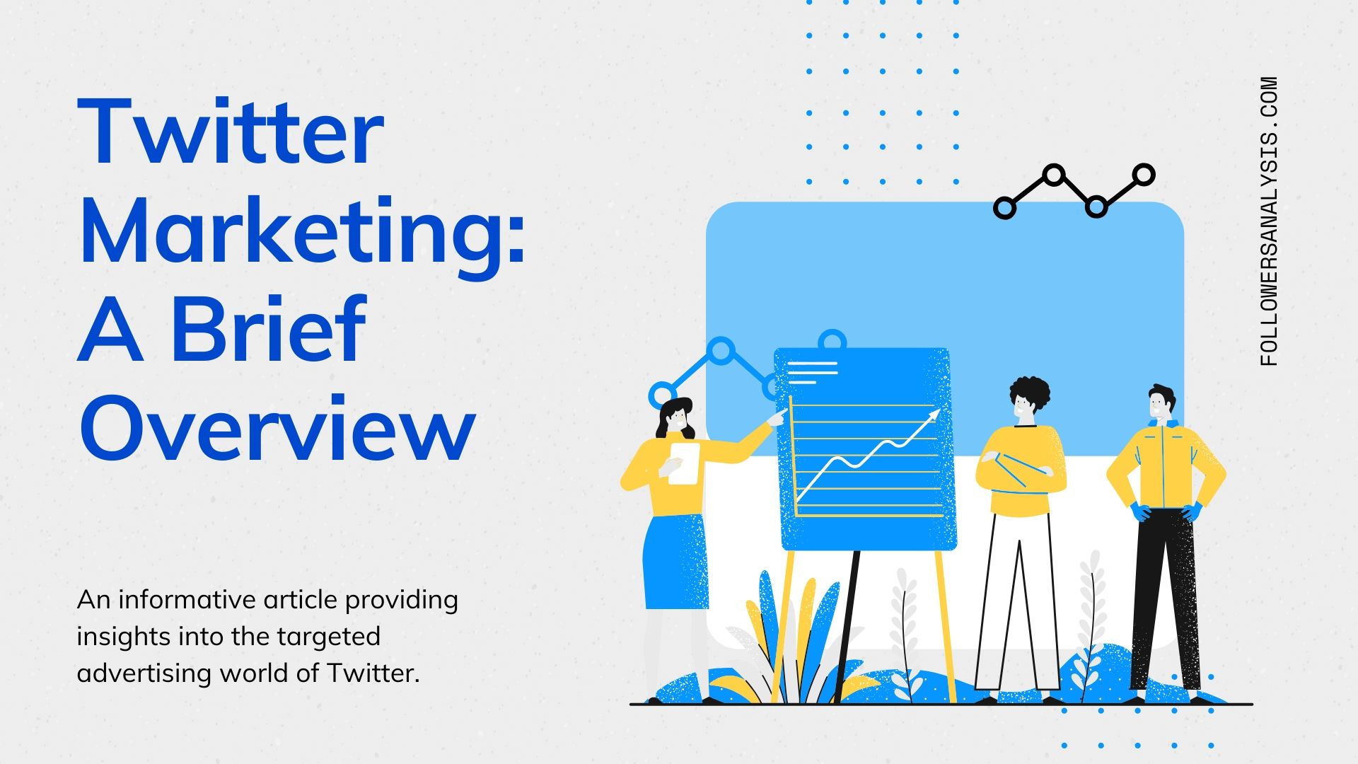 Twitter Marketing: A Brief Overview